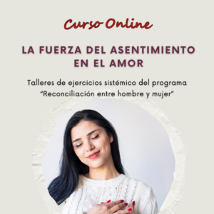 La fuerza del asentimiento en el Amor